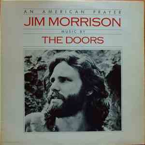 Jim Morrison Music By The Doors - An American Prayer