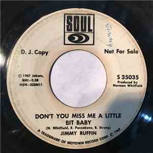 Jimmy Ruffin - Don't You Miss Me A Little Bit Baby