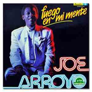 Joe Arroyo y la Verdad - Fuego En Mi Mente