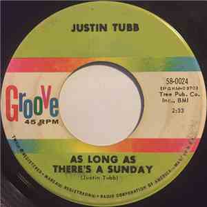 Justin Tubb - As Long As There's A Sunday