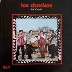 Los Chaskas - Los Chaskas De Bolívia