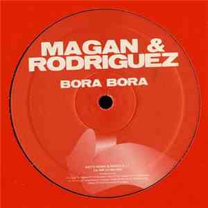 Magan & Rodriguez - Bora Bora