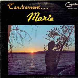 Marie King - Tendrement.....