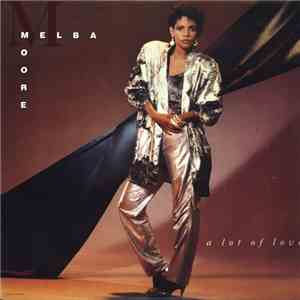 Melba Moore - A Lot Of Love