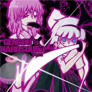 Moro - Gensou Hardsound #002