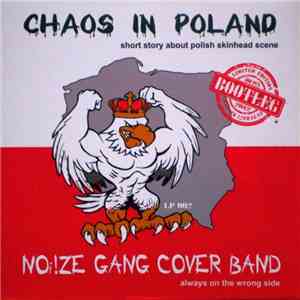 Noi!ze Gang Cover Band - Chaos In Poland - Short Story About Polish Skinhea ...