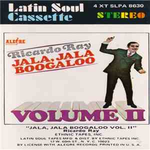 Ricardo Ray - Jala, Jala Boogaloo Volume II