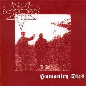 Scorched Eden - Humanity Dies