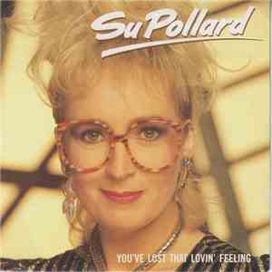 Su Pollard - You've Lost That Lovin' Feeling
