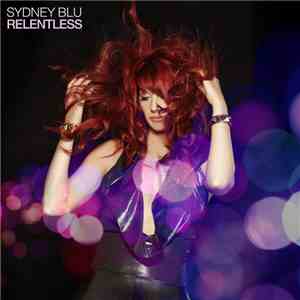 Sydney Blu - Relentless
