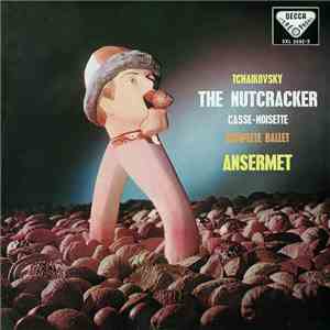 Tchaikovsky, Ansermet - The Nutcracker (Casse-Noisette - Complete Ballet)