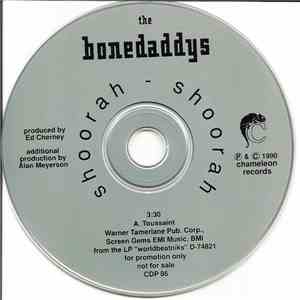 The Bonedaddys - Shoorah - Shoorah