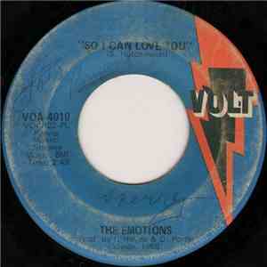 The Emotions - So I Can Love You / Got To Be The Man