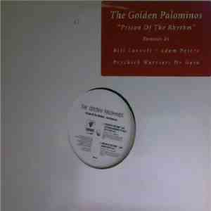 The Golden Palominos - Prison Of Rhythm - The Remixes
