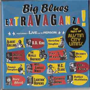 Various - Big Blues Extravaganza! (The Best Of Austin City Limits)