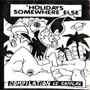 Various - Holidays Somewhere Else