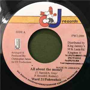 Ward 21 / Farenheit - All About The Money