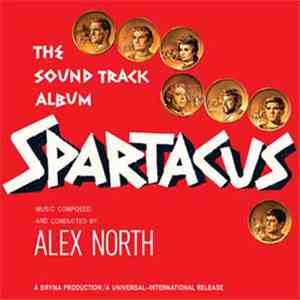 Alex North - Spartacus (The Sound Track Album)