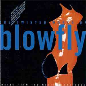 Blowfly - The Twisted World Of Blowfly