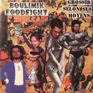 Boulimik Foodfight - Grossir Selon Ses Moyens