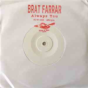 Brat Farrar / Blackup - Always You / Left To Right