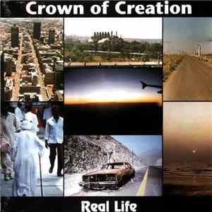 Crown Of Creation - Real Life