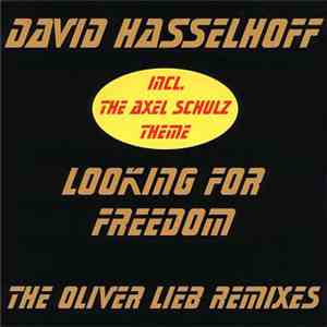 David Hasselhoff - Looking For Freedom (The Oliver Lieb Remixes)