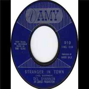 Del Shannon - Stranger In Town / Over You