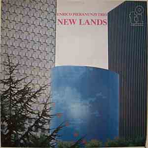 Enrico Pieranunzi Trio - New Lands