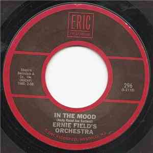 Ernie Field's Orchestra  / Bobby Day - In The Mood / Rockin' Robin