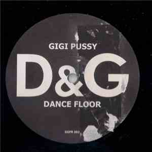 Gigi Pussy - Dance Floor