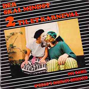 Hel Kanel / N'Gogo's Highlife Orkester - Der Skal Mindst 2 Til Et Karneval
