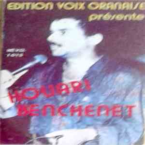 Houari Benchenet - Edition Voix Oranaise Présente