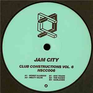 Jam City - Club Constructions Vol. 6