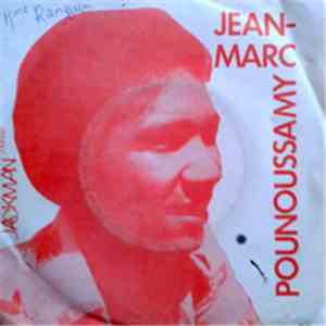 Jean-Marc Pounoussamy - Un P'tit Fille L'est Bien / Séga Planteur