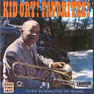 Kid Ory - Favorites !