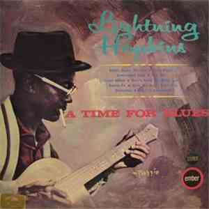 Lightnin' Hopkins - A Time For Blues