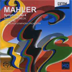 Mahler, Manfred Honeck, Sunhae Im, Pittsburgh Symphony Orchestra - Symphony No.4