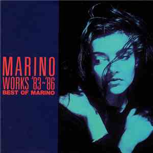 Marino  - Works '83~'86 ~Best Of Marino~