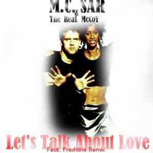 M.C. Sar & The Real McCoy - Let's Talk About Love