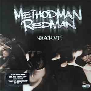 Method Man & Redman - Blackout!