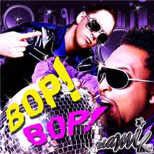 Miami Inc. - Bop Bop!