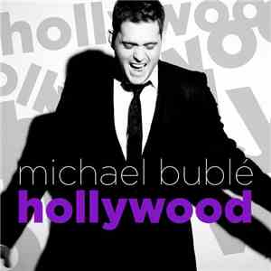 Michael Bublé - Hollywood