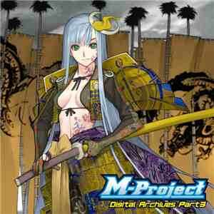 M-Project - Digital Archives Part 3