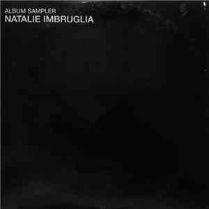 Natalie Imbruglia - Left Of The Middle (Album Sampler)