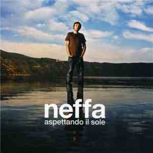 Neffa - Aspettando Il Sole