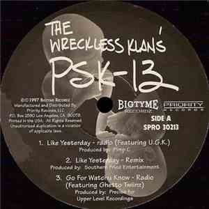 PSK-13 - Like Yesterday / Go For Watchu Know