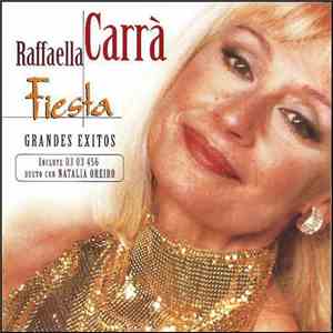 Raffaella Carrà - Fiesta - Grandes Exitos