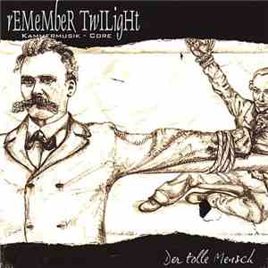 Remember Twilight - Der Tolle Mensch