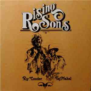 Rising Sons , Ry Cooder, Taj Mahal - Rising Sons